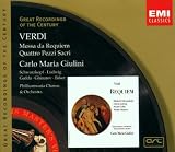 Verdi: Messa da Requiem; Quattro Pezzi Sacri (Great Recordings of the Century)
