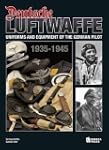 Deutsche Luftwaffe: Uniforms and Equi...