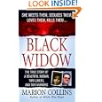 Black Widow: A Beautiful Woman, Two Lovers, Two Murders by Marion Collins