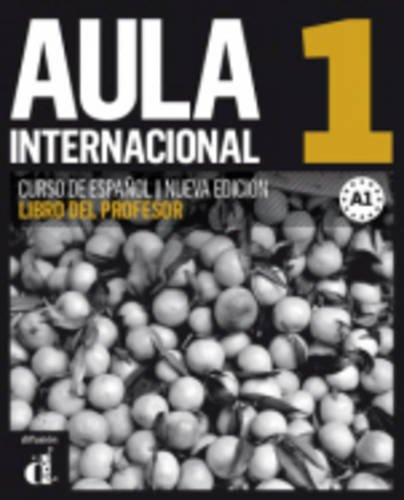 Aula Internacional 1. Nueva Edicion: Libro del Profesor (A1) (Spanish Edition)