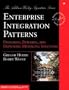 Enterprise Integration Patterns: Designing, Building, and Deploying Messaging Solutions (Addison-Wesley Signature Series (Fowler))