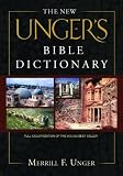 The New Unger's Bible Dictionary (0802490662) by Vos, Howard F.