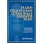 Hard Questions For The Bible Answer Man: Hank Hane&hellip by Jay Howard