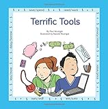 Terrific Tools: A book in the series "Marvels Of Money ... for kids" (Volume 5)