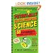 The Book of Potentially Catastrophic Science: 50 Experiments for Daring Young Scientists