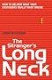 The Stranger's Long Neck: How to Deliver What Your Customers Really Want Online