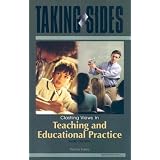 Taking Sides: Clashing Views in Teaching and Educational Practice