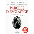 Paroles d'esclavage : Les derniers t�moignages (1DVD)
