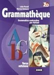 Grammath�que. Per le Scuole superiori