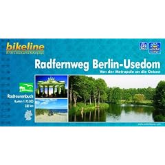 Bikeline Radfernweg Berlin - Usedom. Von der Metropole an die Ostsee. 1:75000; wasserfest und rei�fest; GPS-Tracks Download