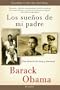 Los sue�os  de mi padre: Una historia de raza y herencia (Vintage Espanol) (Spanish Edition)