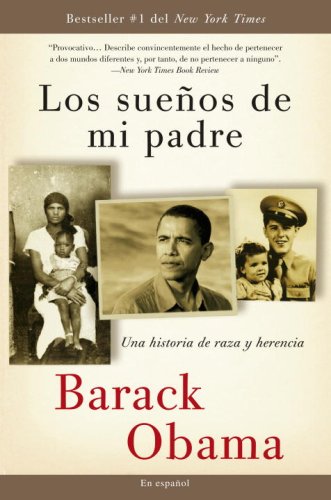 Los sueños  de mi padre: Una historia de raza y herencia (Vintage Espanol) (Spanish Edition) under Spanish in The Books Store