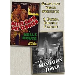 Hell's House/Manhattan Tower