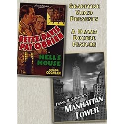 Hell's House/Manhattan Tower