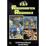 Raumhafen Adamant - Das Action-Rollenspielvon "Andr� Wiesler"