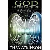 God in the Machinea short story