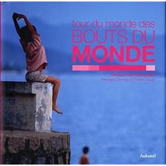 Tour du monde des bouts du monde