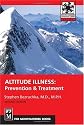 Altitude Illness: Prevention and Treatment (Mountaineers Outdoor Expert)