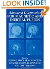 Advanced Diagnostics for Magnetic and Inertial Fusion