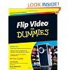 Flip Video For Dummies (For Dummies (Computer/Tech))