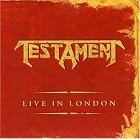 Live in London by Testament
