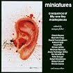 Miniatures: A Sequence of Fifty-One iny Masterpieces Edited by Morgan Fisher
