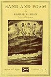 Sand and Foam (Kahlil Gibran Pocket Library)