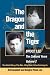 The Dragon and the Tiger: The Oakland Years: Volume 2