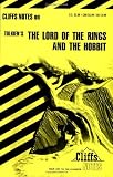 The Lord of the Rings and The Hobbit (Cliffs Notes)