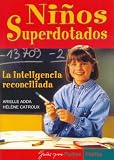 Ninos Superdotados (Guias Para Padres / Guides for Parents)