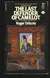 Last Defender of Camelot (Ibooks Fantasy Classics)
