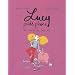 Lucy poids plume, Tome 1 : Un amour de tornade