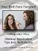 Your Best face Forward: Makeup Application Tips and Techniques