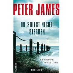 Du sollst nicht sterben: Ein neuer Fall f�r Roy Grace: Thriller