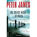 Du sollst nicht sterben: Ein neuer Fall f�r Roy Grace: Thriller