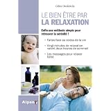Le bien �tre par la relaxationpar Gilles Diederichs