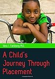 A child's journey through placement