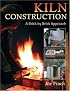 Kiln Construction: A Brick by Brick Approach