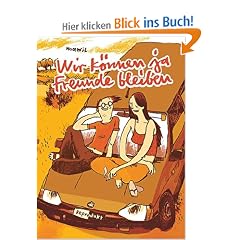 Wir k�nnen ja Freunde bleiben
