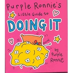 Purple Ronnie's Little Guide to Doing it