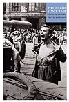 The World Since 1945: A Concise History (O P U S)