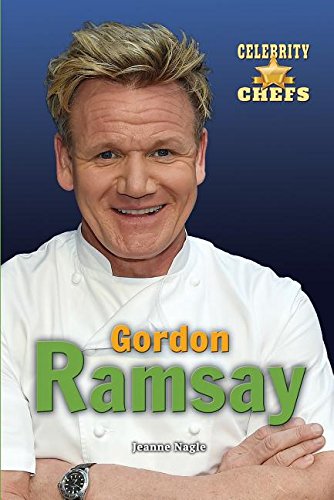 Gordon Ramsay (Celebrity Chefs)