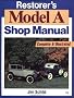 Restorer's Model a Shop Manual
