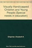 Visually handicapped children and young people
