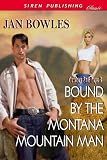 Bound by the Montana Mountain Man