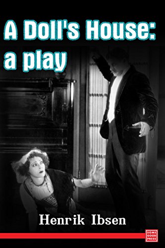 A Doll's House : a play