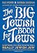 Books : The Big Jewish Book for Jews: Everything You Need to Know to Be a Really Jewish Jew