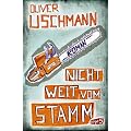 Nicht weit vom Stamm