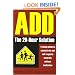 ADD: The 20-Hour Solution