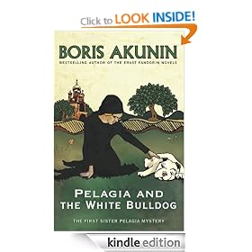 Pelagia And The White Bulldog: The First Sister Pelagia Mystery (Sister Pelagia Mystery 1)